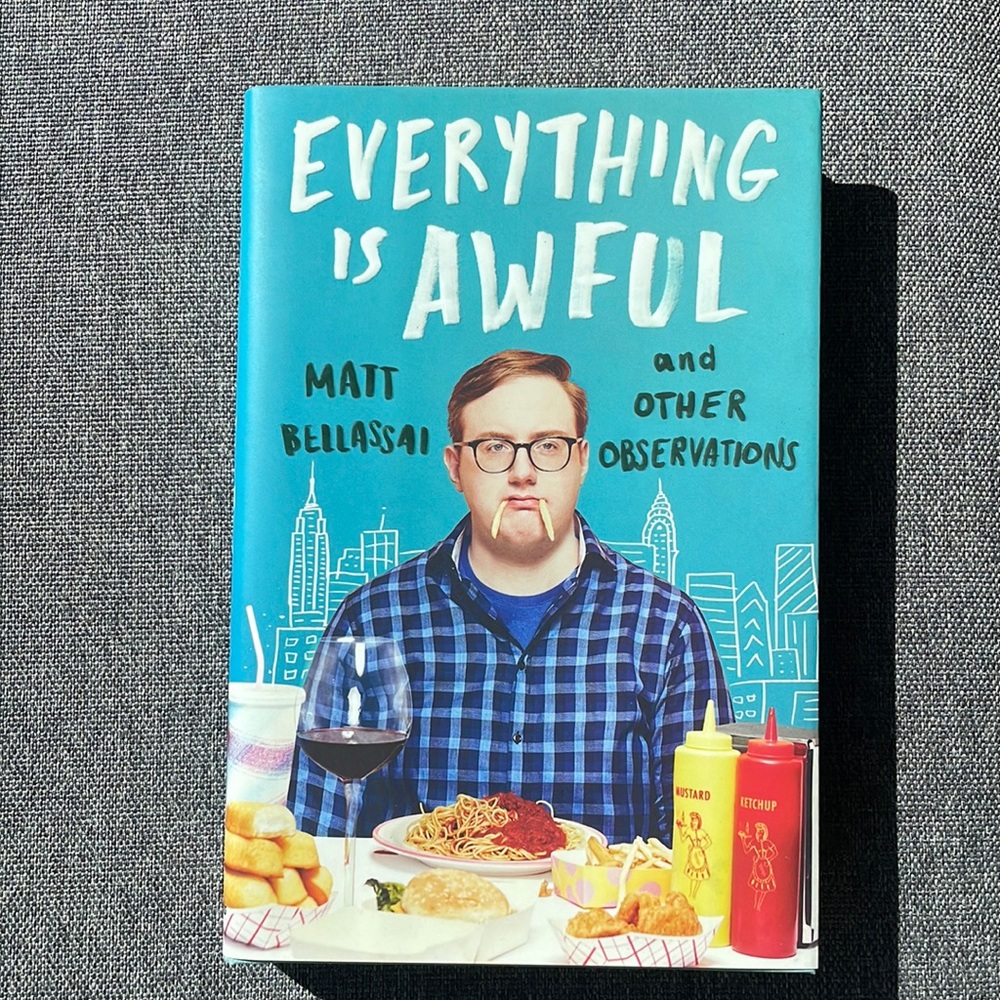 Everything is Awful Book, Signed by Author